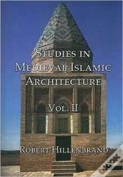 Capa do artigo Studies In Medieval Islamic Architecture, Volume Ii