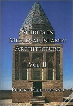 Capa do artigo Studies In Medieval Islamic Architecture, Volume Ii