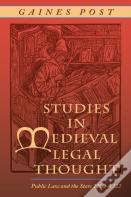 Studies In Medieval Legal Thought