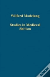 Studies In Medieval Shi'Ism