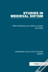 Studies In Medieval Shi'Ism