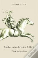 Studies In Medievalism Xxxiv