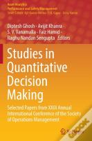 Studies In Quantitative Decision Making