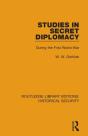 Studies In Secret Diplomacy - Preview