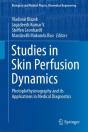 Studies In Skin Perfusion Dynamics - Preview