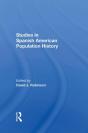 Studies In Spanish-American Population History - Preview