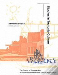 Studies In Tectonic Culture
