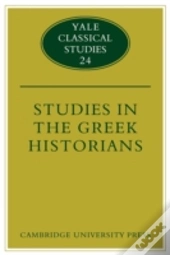 Studies In The Greek Historians