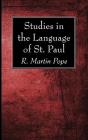 Studies In The Language Of St. Paul - Preview