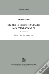 Studies In The Methodology And Foundations Of Science