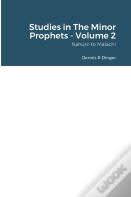 Studies In The Minor Prophets - Volume 2