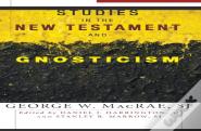 Studies In The New Testament And Gnosticism