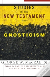 Studies In The New Testament And Gnosticism