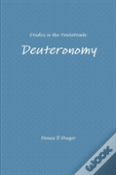 Studies In The Pentateuch: Deuteronomy
