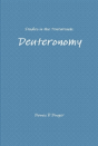 Studies In The Pentateuch: Deuteronomy - Preview