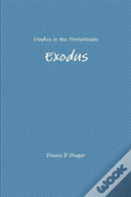 Studies In The Pentateuch: Exodus