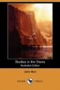 Studies In The Sierra (Illustrated Edition) (Dodo Press) - Preview