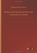 Studies In The South And West With Comments On Canada