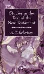 Studies In The Text Of The New Testament - Preview