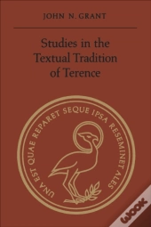 Studies In The Textual Tradition Of Terence
