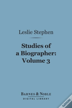 Capa do artigo Studies Of A Biographer, Volume 3 (Barnes & Noble Digital Library)