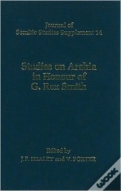 Studies On Arabia In Honour Of G. Rex Smith