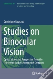 Studies On Binocular Vision