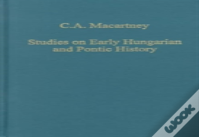 Studies On Early Hungarian And Pontic History