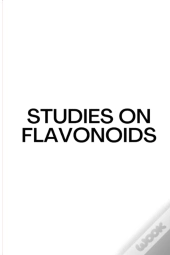 Studies On Flavonoids