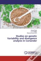 Studies On Genetic Variability And Divergence Analysis In Coriander