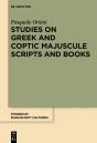 Studies On Greek And Coptic Majuscule Scripts And Books - Preview