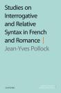 Studies On Interrogative And Relative Syntax In French And Romance - Preview