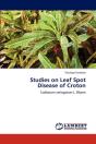 Studies On Leaf Spot Disease Of Croton - Preview