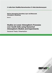 Capa do artigo Studies On Lower Atmospheric Processes Over South India Using Numerical Atmospheric Models And Experiments