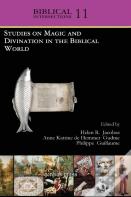 Studies On Magic And Divination In The Biblical World
