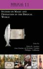 Studies On Magic And Divination In The Biblical World - Preview