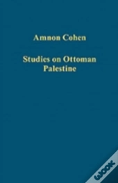 Studies On Ottoman Palestine