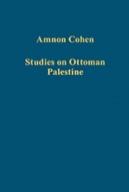 Studies On Ottoman Palestine