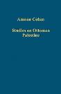 Studies On Ottoman Palestine - Preview