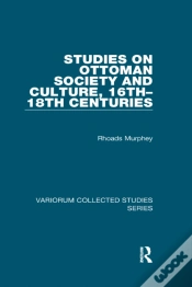 Capa do artigo Studies On Ottoman Society And Culture, 16th-18th Centuries