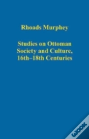 Capa do artigo Studies On Ottoman Society And Culture, 16thâ€“18th Centuries