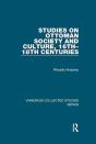 Studies On Ottoman Society And Culture, 16thâ€“18th Centuries - Preview
