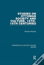 Capa do artigo Studies On Ottoman Society And Culture, 16thâ€“18th Centuries