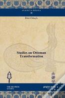 Studies On Ottoman Transformation