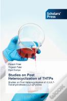 Studies On Post Heterocyclization Of Thtps