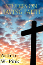Studies On Saving Faith - Preview