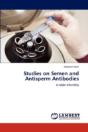 Studies On Semen And Antisperm Antibodies - Preview