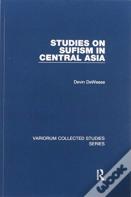 Studies On Sufism In Central Asia