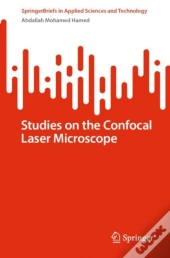 Studies On The Confocal Laser Microscope