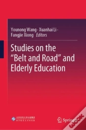 Capa do artigo Studies On The &Quote;Belt And Road&Quote; And Elderly Education